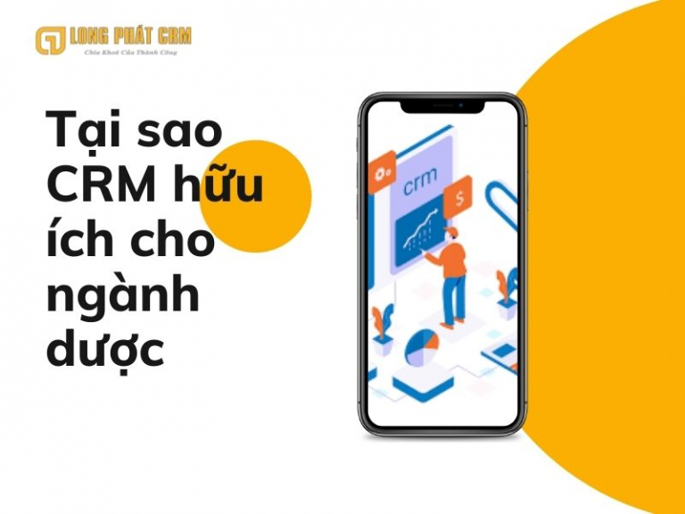 Tại sao CRM hữu ích cho ngành dược phẩm?