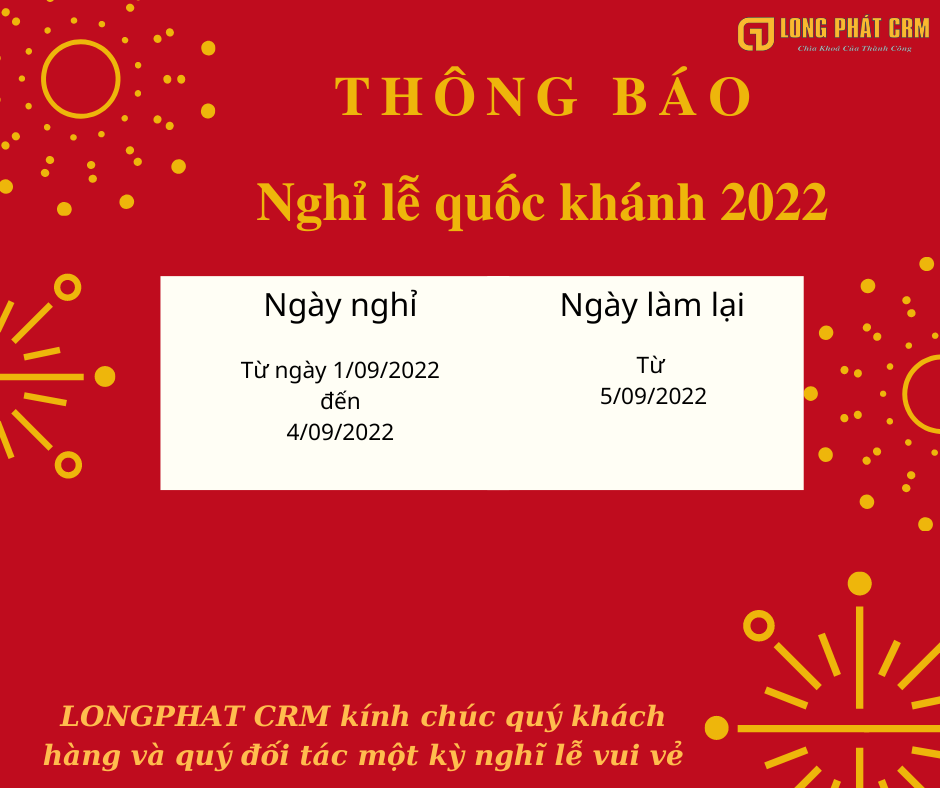 Thông báo nghỉ lễ quốc khánh 2022 | LongPhat CRM | CRMOnline