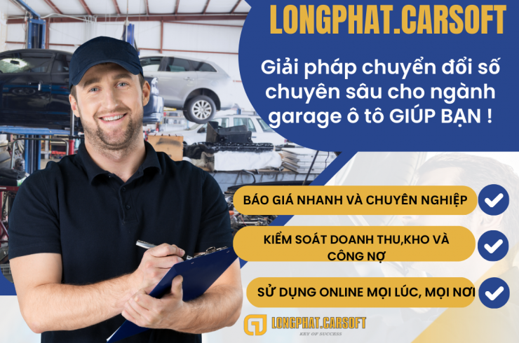 Giải pháp phần mềm quản lý gara ô tô | LONGPHAT.CARSOFT